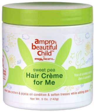 Ampro's Beautiful Child Sweet Pea Hair Creme for Me